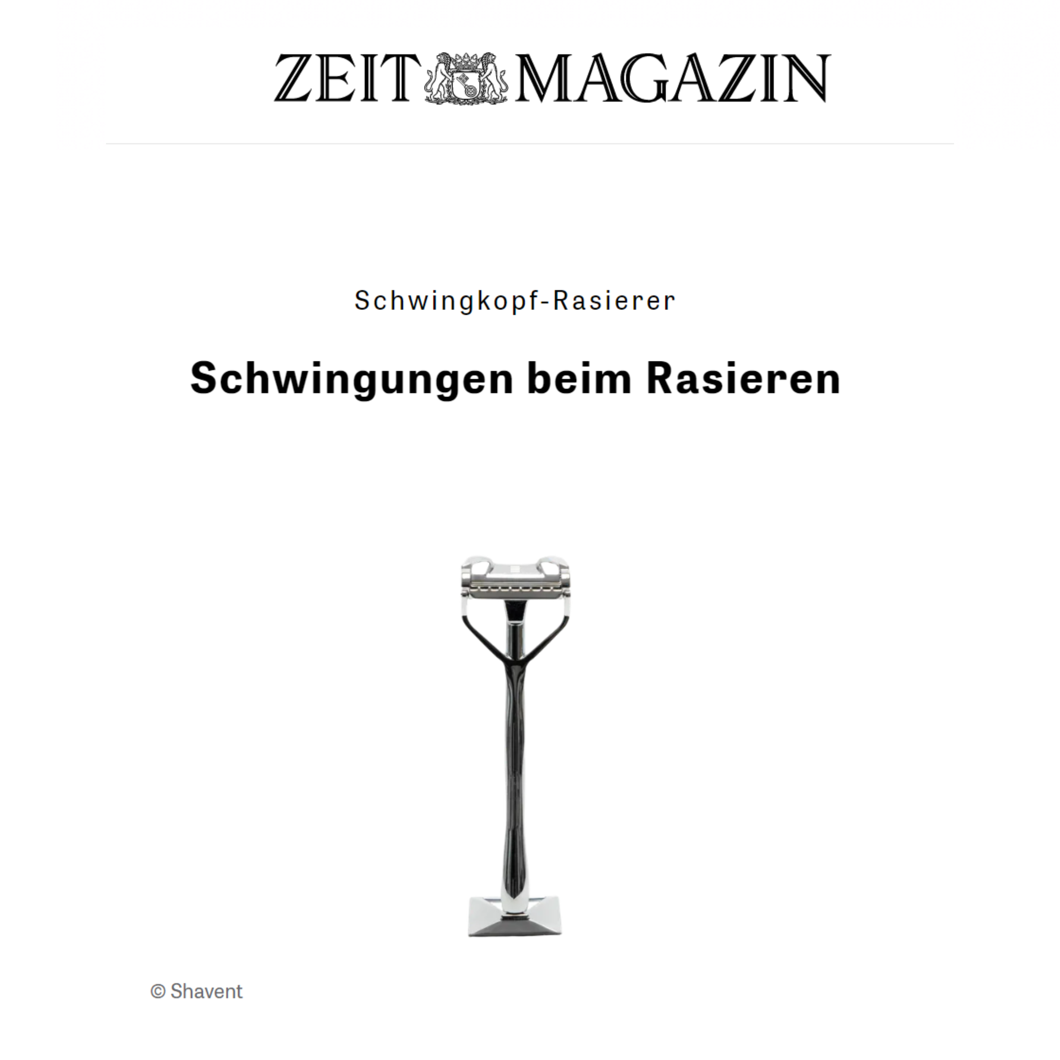 SHAVENT im Test bei ZEIT Magazin