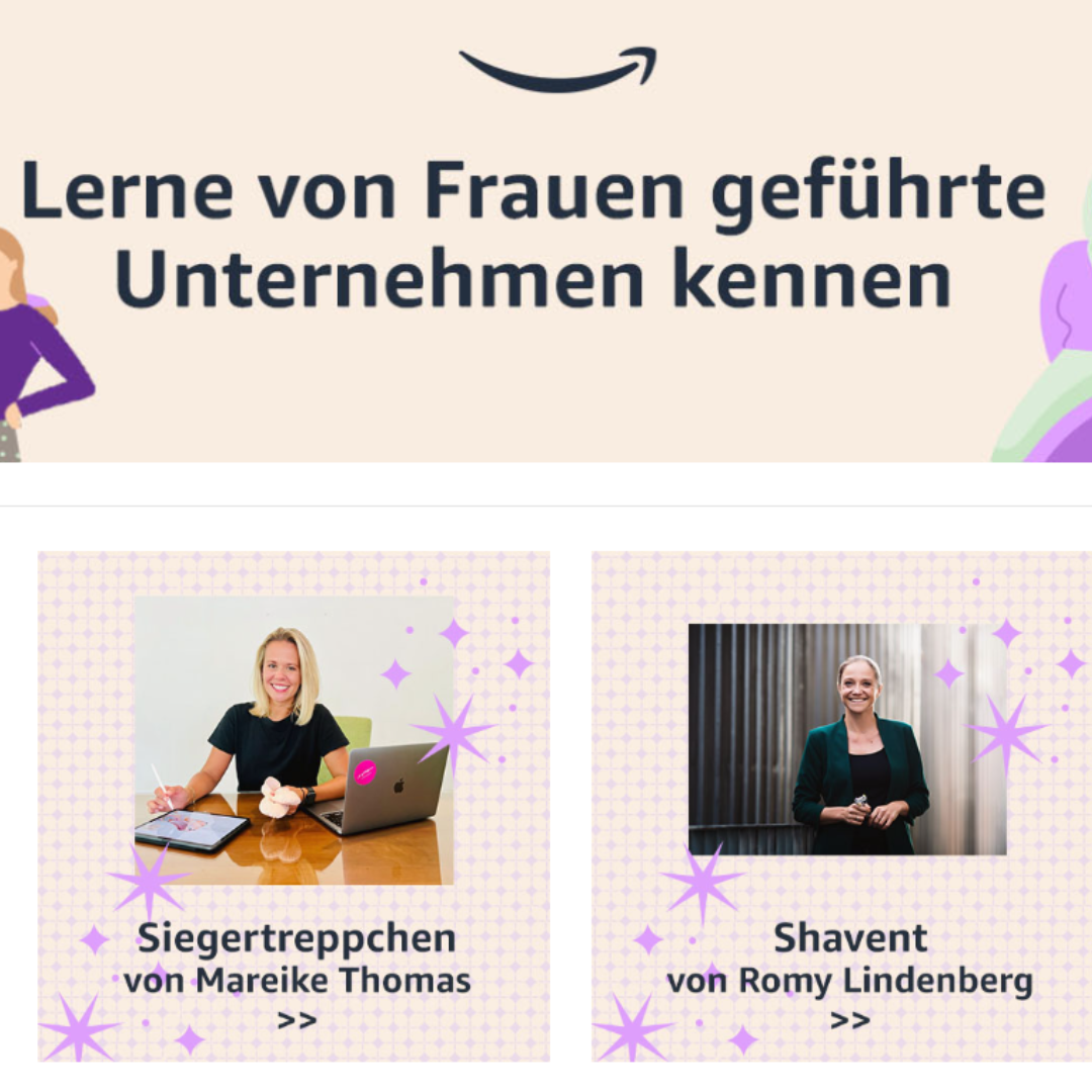 Amazon - Lerne von Frauen geführte Unternehmen kennen